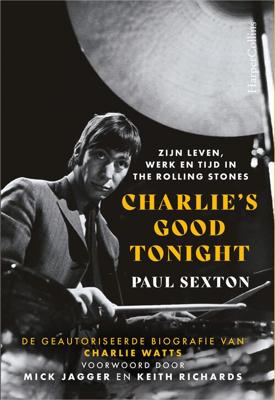 Charlie's Good Tonight - Paul Sexton - ebook