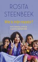 Wie is mijn naaste? - Rosita Steenbeek - ebook - thumbnail