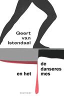 De danseres en het mes - Geert van Istendael - ebook - thumbnail