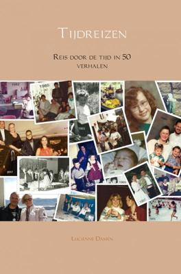 Tijdreizen - Lucienne Damen - Paperback (9789402175233) Tijdreizen - Lucienne Damen - Paperback (9789402175233)