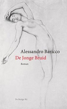 De jonge bruid - Alessandro Baricco - ebook