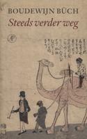 Steeds verder weg - De verzamelaar op reis, deel 1 - Boudewijn Büch - ebook - thumbnail