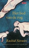 Het lied van de rog - Rashid Novaire - eBook (9789044527940) - thumbnail