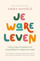 Je ware leven - Emma Seppälä - ebook - thumbnail