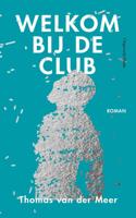 Welkom bij de club - Thomas van der Meer - ebook - thumbnail