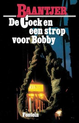 De Cock en een strop voor Bobby - A.C. Baantjer - ebook