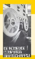 De Komende Computermaatschappij I (Paperback) - thumbnail