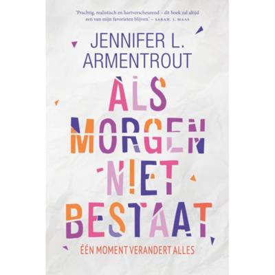 Als morgen niet bestaat (Paperback)
