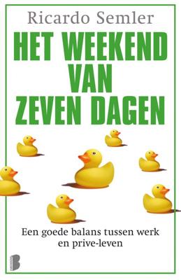 Het weekend van zeven dagen - Ricardo Semler - ebook