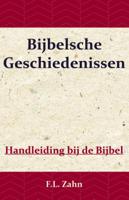 Bijbelsche Geschiedenissen - F.L. Zahn - Paperback (9789057194153) - thumbnail