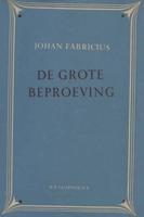De grote beproeving - Johan Fabricius - ebook - thumbnail