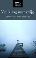 Van klaag naar zwijg - Haye van der Heyden - ebook - thumbnail