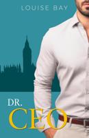 Dr CEO - Louise Bay - ebook - thumbnail