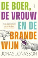 De boer, de vrouw en de brandewijn - Jonas Jonasson - ebook - thumbnail