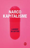 Narcokapitalisme - Laurent de Sutter - ebook - thumbnail