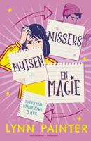 Missers, mutsen en magie - Lynn Painter - ebook - thumbnail