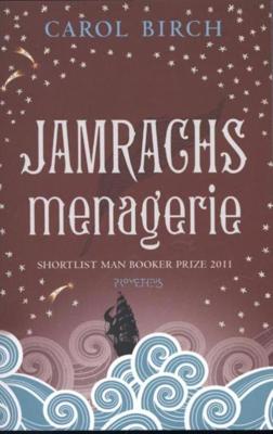 Jamrachs menagerie - Carol Birch - eBook (9789044621563)