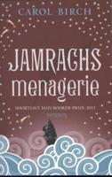 Jamrachs menagerie - Carol Birch - eBook (9789044621563) - thumbnail