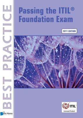 ITIL V3 Foundation Exam 2011: The Study guide - David Pultorak, Jon. E Nelson, Vince Pultorak - eBook (9789087539122)