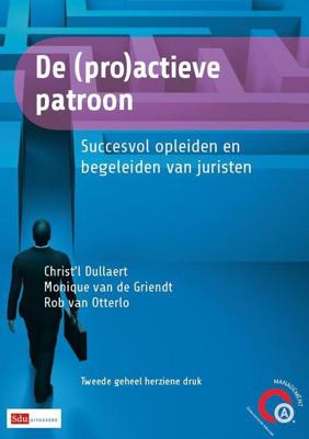 De (pro)actieve patroon - Christ'l Dullaert - eBook (9789012392587)