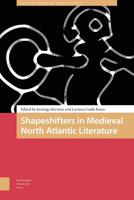 Shapeshifters in Medieval North Atlantic Literature - eBook (9789048535132) - thumbnail
