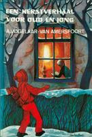 Een kerstverhaal voor oud en jong - A. Vogelaar-van Amersfoort - ebook - thumbnail