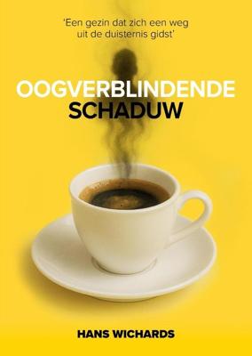Oogverblindende schaduw - Hans Wichards - ebook