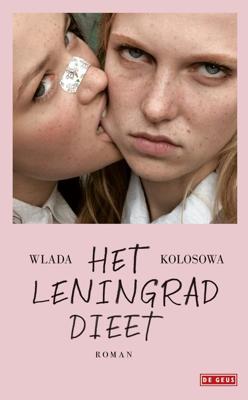 Het Leningrad-dieet - Wlada Kolosowa - ebook