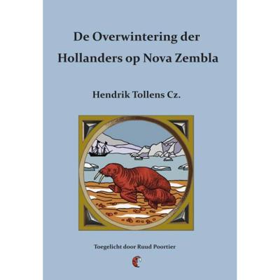 De overwintering der Hollanders op Nova Zembla De overwintering der Hollanders op Nova Zembla
