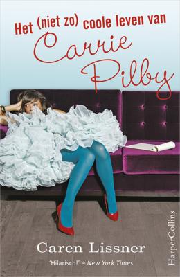 Het (niet zo) coole leven van Carrie Pilby - Caren Lissner - eBook (9789402751987) Het (niet zo) coole leven van Carrie Pilby - Caren Lissner - eBook (9789402751987)