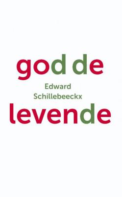 God de levende - Edward Schillebeeckx - Paperback (9789043529396) God de levende - Edward Schillebeeckx - Paperback (9789043529396)