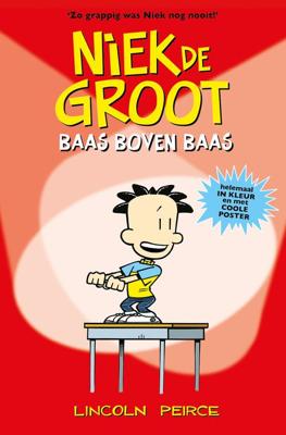 Niek de Groot - baas boven baas - Lincoln Peirce - eBook (9789026148972)