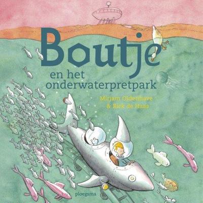 Boutje en het onderwaterpretpark