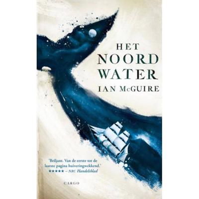 Het noordwater - Ian McGuire - Paperback (9789023481720) Het noordwater - Ian McGuire - Paperback (9789023481720)