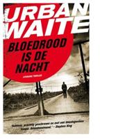 Bloedrood is de nacht - Urban Waite - ebook - thumbnail