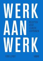 Werk aan werk - Fons Leroy - eBook (9789401416917) - thumbnail