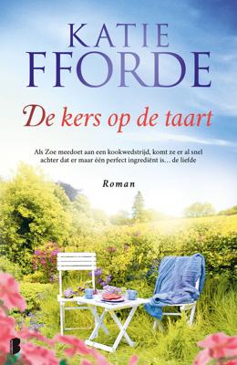 De kers op de taart - Katie Fforde - eBook (9789402314250) De kers op de taart - Katie Fforde - eBook (9789402314250)