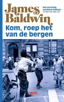 Kom, roep het van de bergen - James Baldwin - eBook (9789044541908)