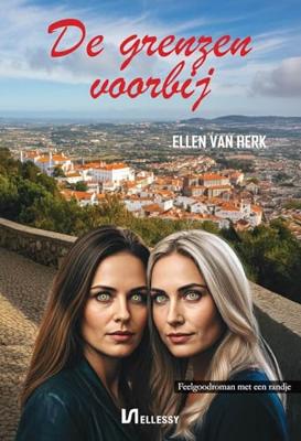 De grenzen voorbij - Ellen van Herk - ebook