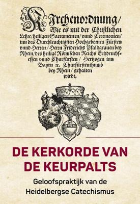 De kerkorde van de keurpalts - Ds. A.A.W. Boon - ebook