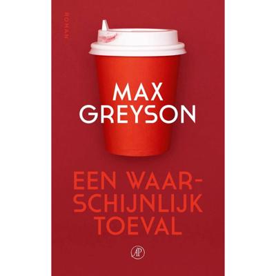 Een waarschijnlijk toeval - Max Greyson - Paperback (9789029543293)