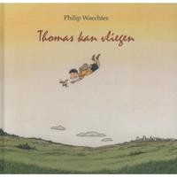 Thomas kan vliegen! (Hardback) - thumbnail