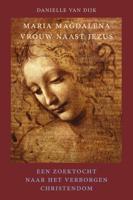 Maria Magdalena, vrouw naast Jezus (Paperback) - thumbnail