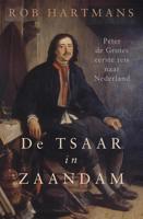 De tsaar in Zaandam - Rob Hartmans - ebook - thumbnail