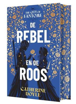 De rebel en de roos