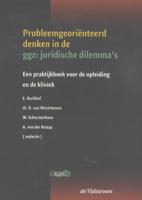 Probleemgeoriënteerd denken over gezondheidsjuridische vragen in de ggz (Paperback) - thumbnail