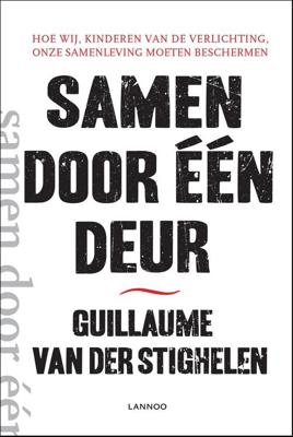 Samen door één deur - Guillaume van der Stighelen - ebook