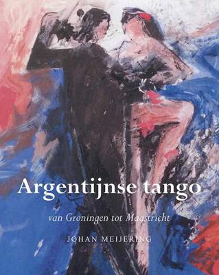 Argentijnse tango (Paperback) Argentijnse tango (Paperback)