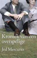 Kroniek van een overspelige - Jed Mercurio - eBook (9789045801407) - thumbnail