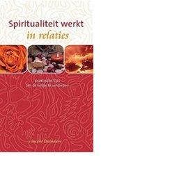 Spiritualiteit werkt in relaties - Vincent Duindam - ebook